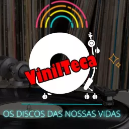 Vinilteca: os discos das nossas vidas