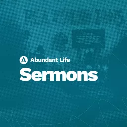 Abundant Life Sermons Podcast artwork