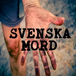 Svenska Mord Podcast artwork