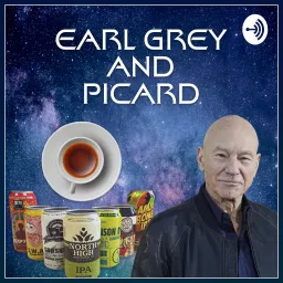 Earl Grey and Picard Podcast artwork