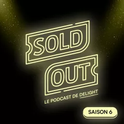 Sold Out Podcast artwork