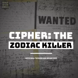 Cipher: The Zodiac Killer Podcast artwork