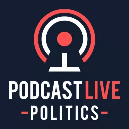 Podcast Live: Politics artwork