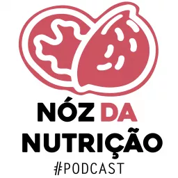 Nóz da Nutrição Podcast artwork