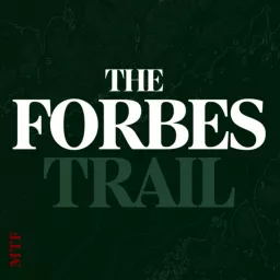 The Forbes Trail Podcast artwork