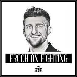 Froch on Fighting Podcast artwork