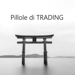 Pillole di Trading Podcast artwork