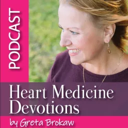 Heart Medicine Devotions Podcast artwork