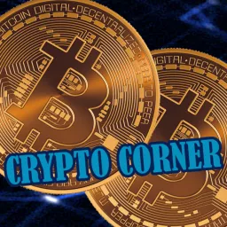 Crypto Corner - Bitcoin and Blockchain Podcast artwork