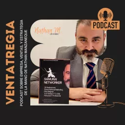 Ventatregia | Liderazgo Estratégico, Inteligencia Emocional, y Ventas Podcast artwork