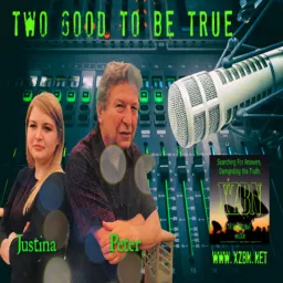 Two Good To Be True with Justina Marsh and Peter Marsh Podcast artwork