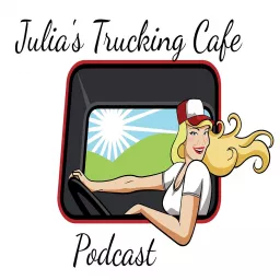 Julia's Trucking Cafe Podcast artwork