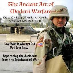 The Ancient Art of Modern Warfare Podcast artwork