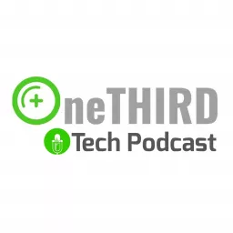 OneTHIRD Tech Podcast artwork