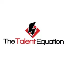 The Talent Equation Podcast artwork