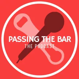 Passing The Bar: The Podcast! artwork