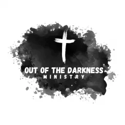 Out of the Darkness Ministry Podcast artwork