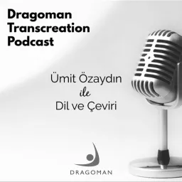 Ümit Özaydın ile Dil ve Çeviri Podcast artwork
