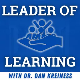 Leader of Learning Podcast artwork