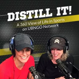 Distill It - A 360 View of Life in Sport Podcast artwork
