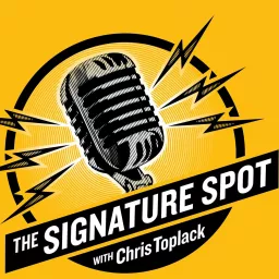 The Signature Spot w/ Chris Toplack Podcast artwork