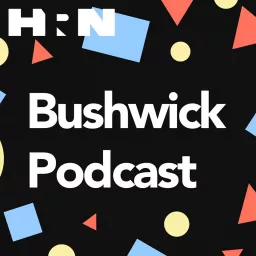 Bushwick Podcast artwork