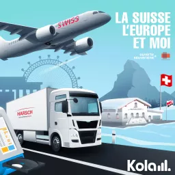 La Suisse, l'Europe et moi Podcast artwork