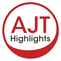 AJT Highlights Podcast artwork