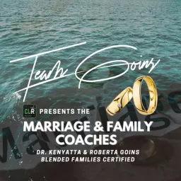 Team Goins Marriage Ministry Podcast artwork