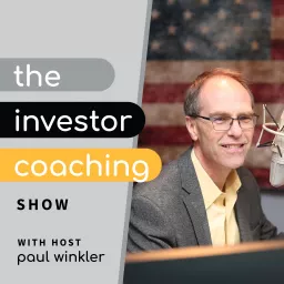 The Investor Coaching Show with Paul Winkler Podcast artwork