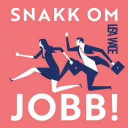 Snakk om jobb!