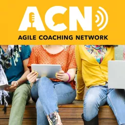 Agile Coaching Network Podcast artwork