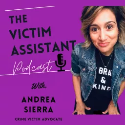 The Victim Assistant Podcast artwork