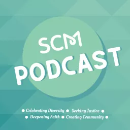 Student Christian Movement Podcast artwork