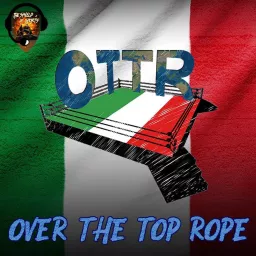 Over The Top Rope Podcast artwork