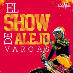 El Show de Alejo Vargas BMX Podcast artwork