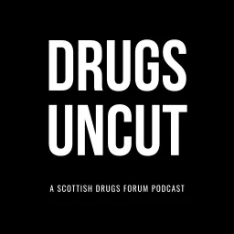 Drugs Uncut