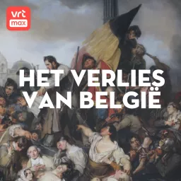 Het Verlies van België met Johan Op de Beeck Podcast artwork