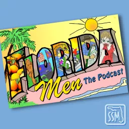 Florida Men Podcast artwork