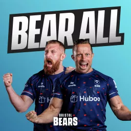 Bear All: Bristol Bears Podcast artwork