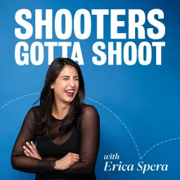 Shooters Gotta Shoot Podcast artwork