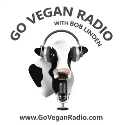 Go Vegan Radio Podcast artwork