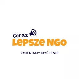 Coraz Lepsze NGO | Szczepan Kasiński Podcast artwork