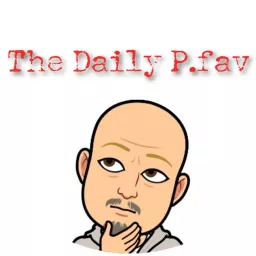 The Daily Pfav Podcast artwork