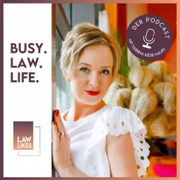 Busy.Law.Life. Podcast artwork