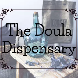 The Doula Dispensary Podcast artwork