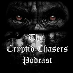 The Cryptid Chasers Podcast artwork