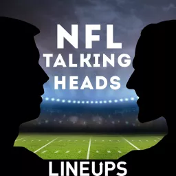 NFL Talking Heads Fantasy Football Podcast artwork