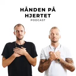 Hånden På Hjertet Podcast artwork