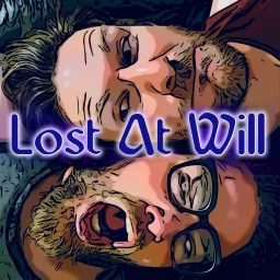 Lost At Will Podcast artwork